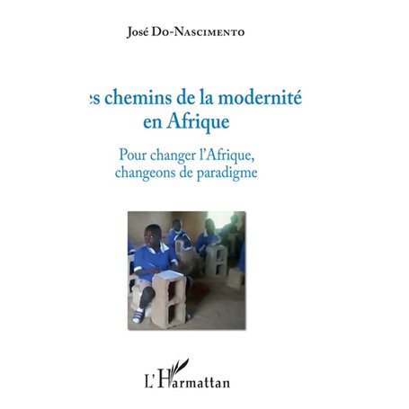 Les chemins de la modernité en Afrique