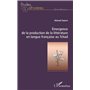 Emergence de la production de la littérature en langue française au Tchad