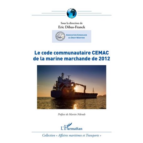 Le code communautaire CEMAC de la marine marchande de 2012