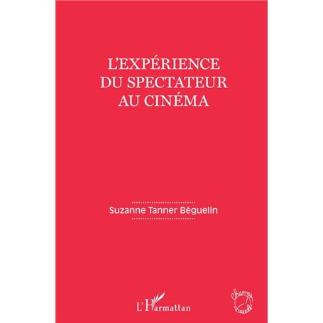L'expérience du spectateur au cinéma