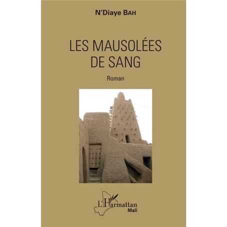 Les mausolées de sang