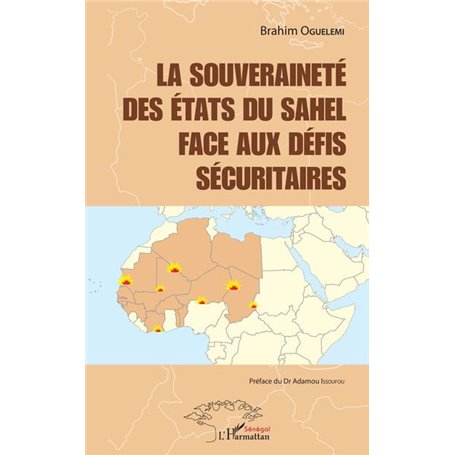 La souveraineté des états du Sahel face aux défis sécuritaires