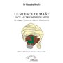 Le silence du Maât face au triomphe de Seth