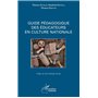 Guide pédagogique des éducateurs en culture nationale