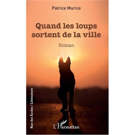 Quand les loups sortent de la ville