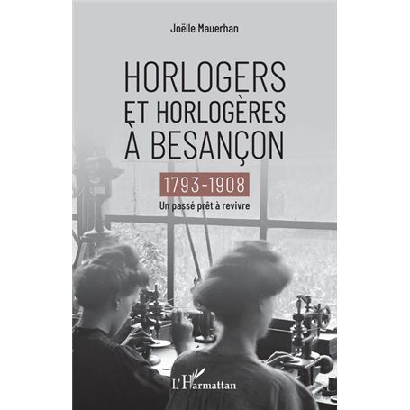 Horlogers et horlogères à Besançon