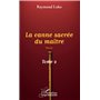 La canne sacrée du maître Tome 2