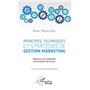 Principes, techniques et stratégies de gestion marketing