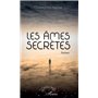 Les âmes secrètes