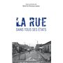 La rue dans tous ses états