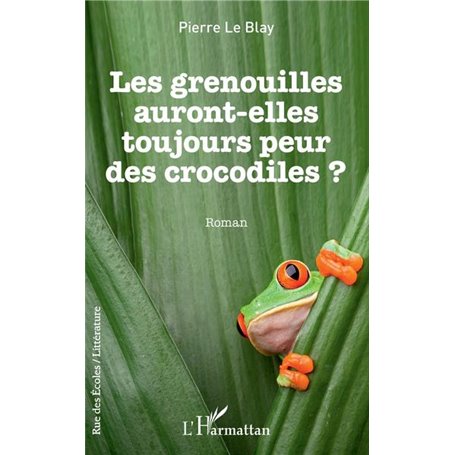 Les grenouilles auront-elles toujours peur des crocodiles