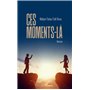 Ces moments-là