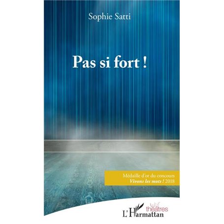Pas si fort !