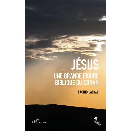 Jésus une grande figure biblique du coran