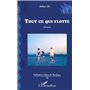Tout ce qui flotte