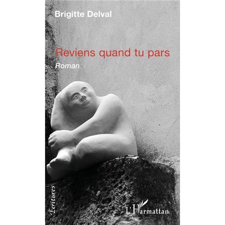 Reviens quand tu pars