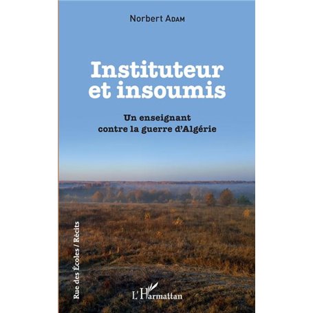 Instituteur et insoumis