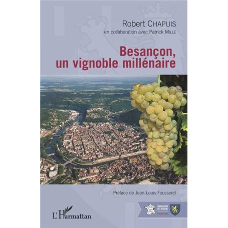 Besançon, un vignoble millénaire