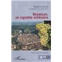 Besançon, un vignoble millénaire