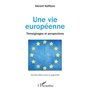 Une vie européenne