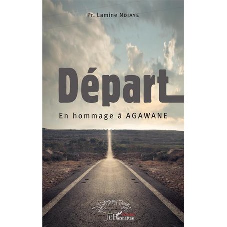 Départ. En hommage à Agawane