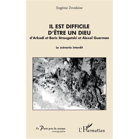 Il est difficile d'être un Dieu
