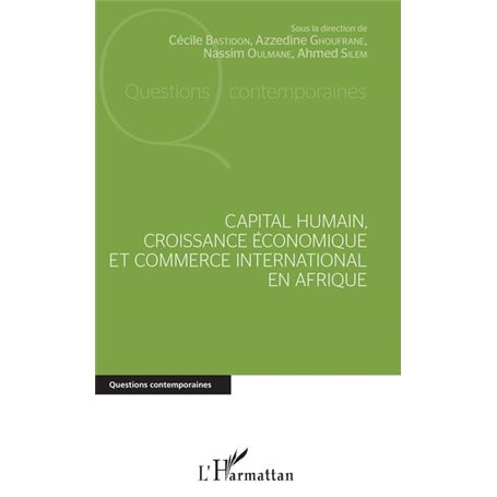 Capital humain, croissance économique et commerce international en Afrique