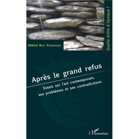 Après le grand refus