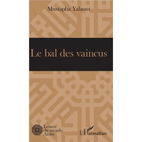 Le bal des vaincus