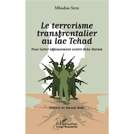 Le terrorisme transfrontalier au lac Tchad