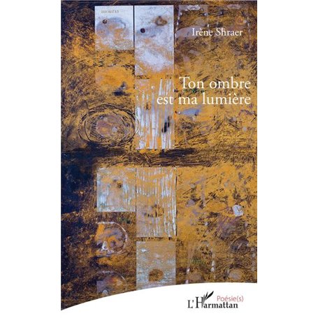 Ton ombre est ma lumière