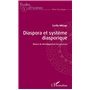 Diaspora et système diasporique