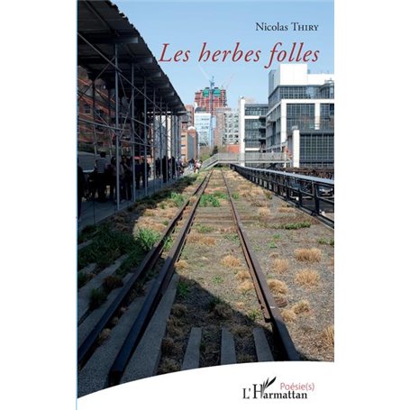 Les herbes folles