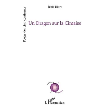 Un Dragon sur la Cimaise