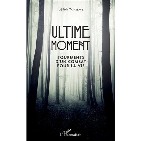 Ultime moment
