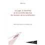 Le juge, la doctrine et le contrôle des lois de révision de la constitution