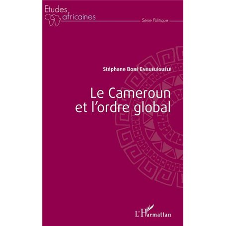 Le Cameroun et l'ordre global