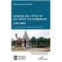 Genèse de l'Etat et du droit au Cameroun (1472-1961)