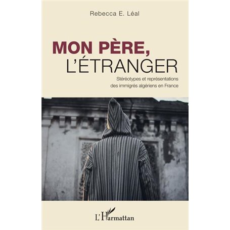 Mon père, l'étranger