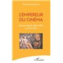L'empereur du cinéma