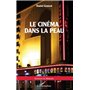 Le cinéma dans la peau