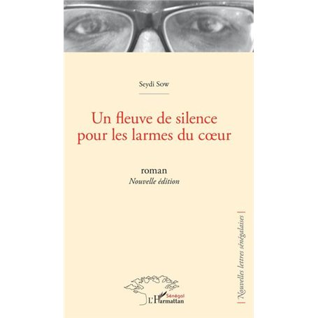 Un fleuve de silence pour les larmes du coeur