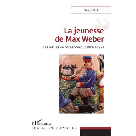 La jeunesse de Max Weber