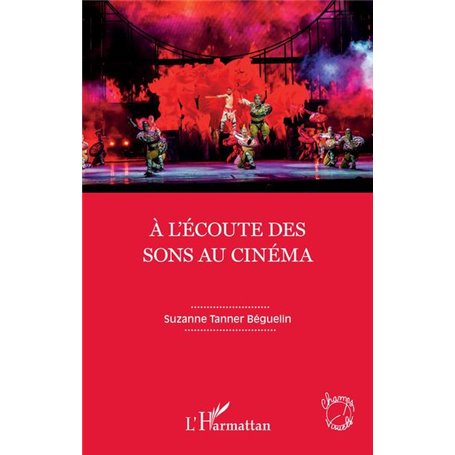 À l'écoute des sons au cinéma