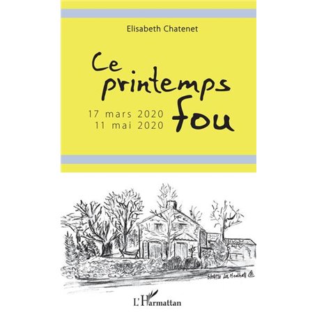 Ce printemps fou