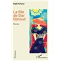 La fille de Dar Baroud