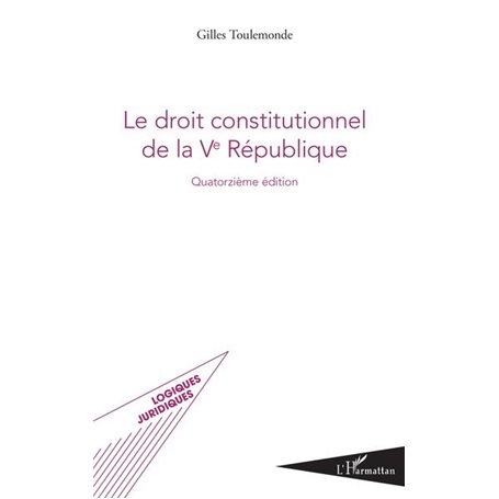 Le droit constitutionnel de la Ve République