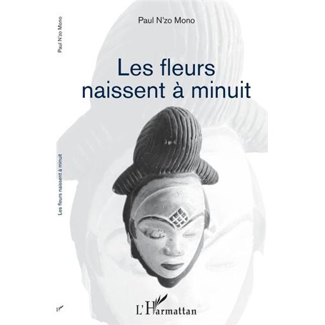 Les fleurs naissent à minuit