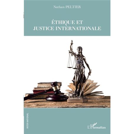 Ethique et justice internationale
