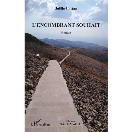 L'encombrant souhait